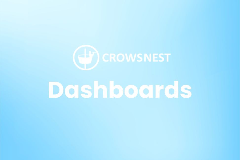 Crows Nest Software Update introducing Dashboards